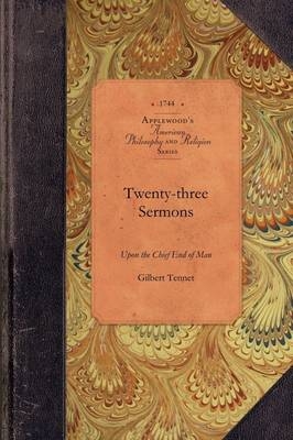 Twenty-three Sermons -  Gilbert Tennet