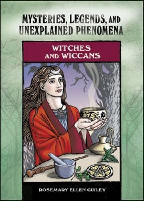 Witches and Wiccans - Rosemary Ellen Guiley