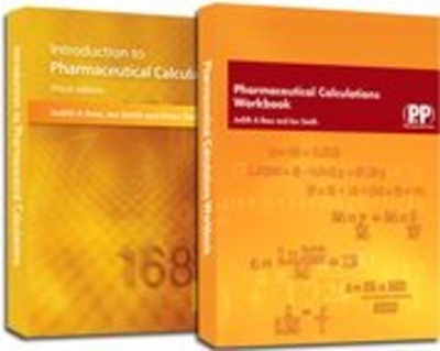 Introduction to Pharmaceutical Calculations: AND Pharmaceutical Calculations Workbook - Judith A. Rees, Ian Smith, Brian Smith