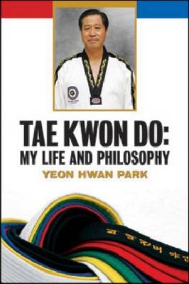 Tae Kwon Do - Yeon Hwan Park