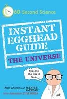 Instant Egghead Guide - J.R. Minkel,  Scientific American