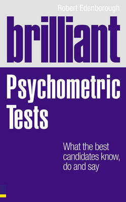 Brilliant Psychometric Tests - Robert Edenborough
