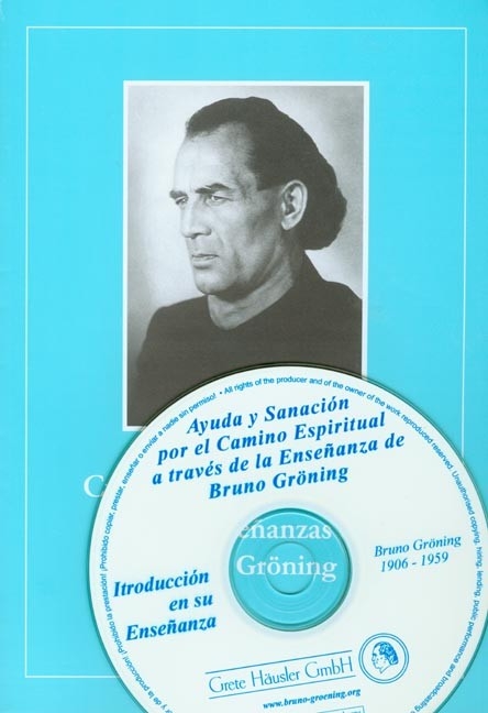 Einführungsschrift in die Lehre Bruno Grönings. Ausgabe mit CD - Grete Häusler