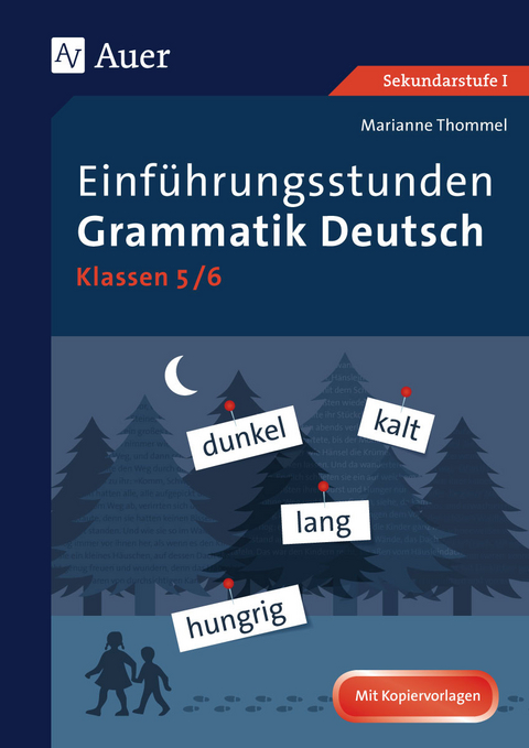 Einführungsstunden Grammatik Deutsch 5-6 - Marianne Thommel