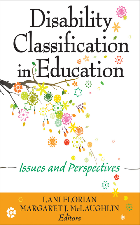 Disability Classification in Education -  Lani Florian,  Margaret J. McLaughlin