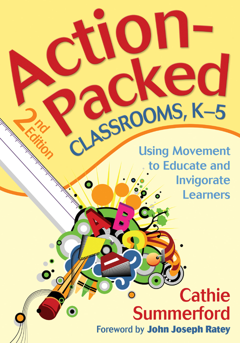 Action-Packed Classrooms, K-5 - 