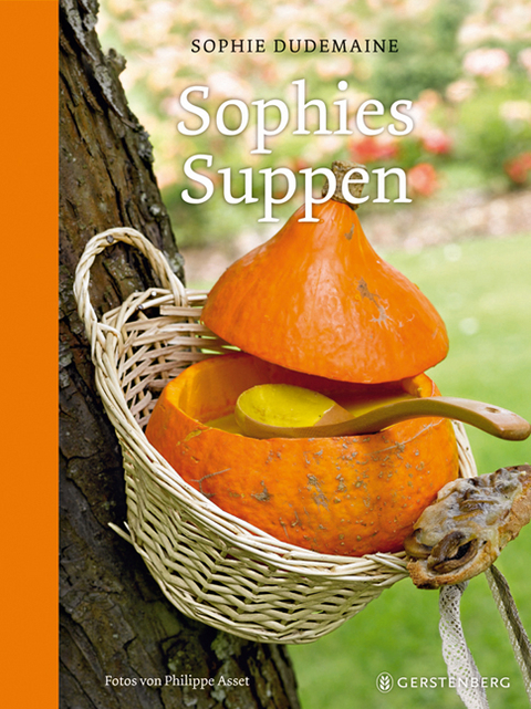 Sophies Suppen - Sophie Dudemaine