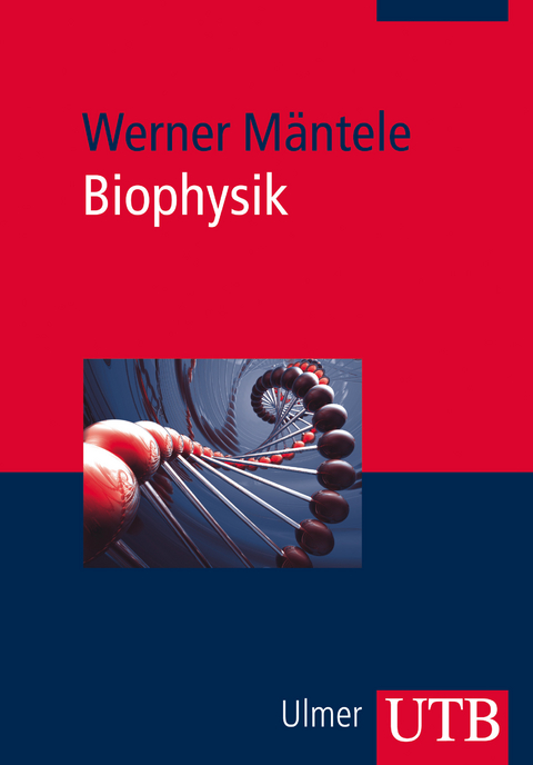 Biophysik - Werner Mäntele