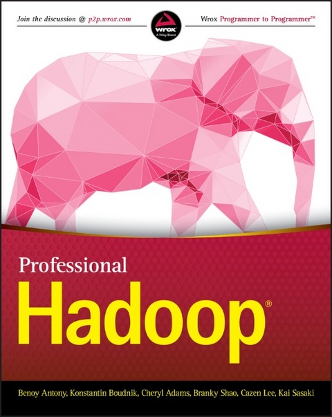 Professional Hadoop - Benoy Anthony, Konstantin Boudnik, Cheryl Adams, Branky Sha