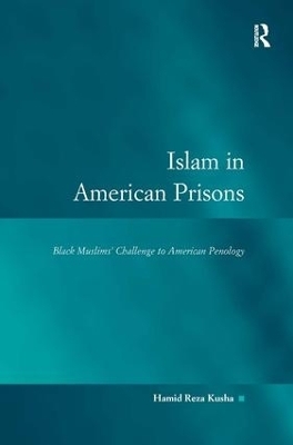Islam in American Prisons - Hamid Reza Kusha