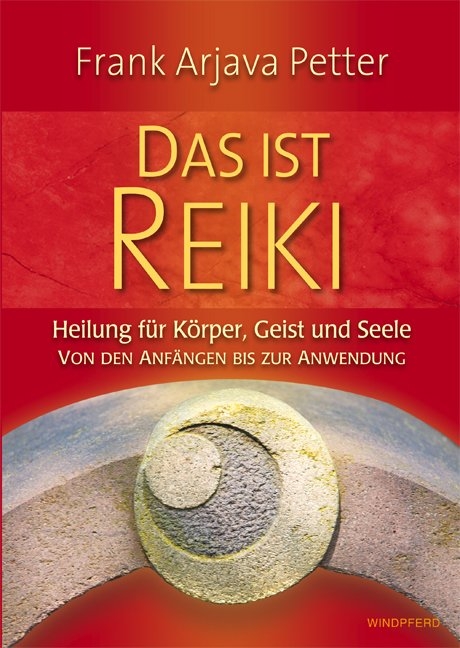 Das ist Reiki - Frank Arjava Petter