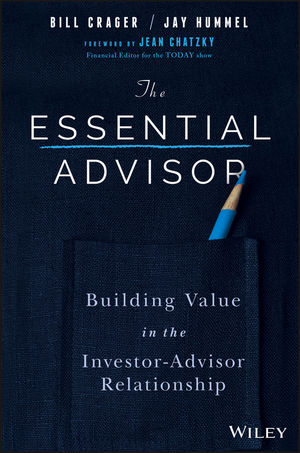 The Essential Advisor - Bill Crager, Jay Hummel