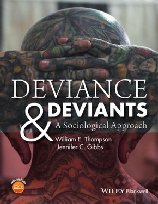 Deviance and Deviants - William E. Thompson, Jennifer C. Gibbs