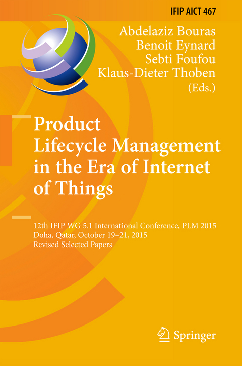 Product Lifecycle Management in the Era of Internet of Things - 