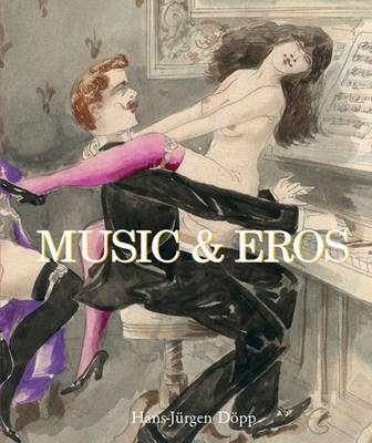 Music and Eros - Hans-Jurgen Dopp