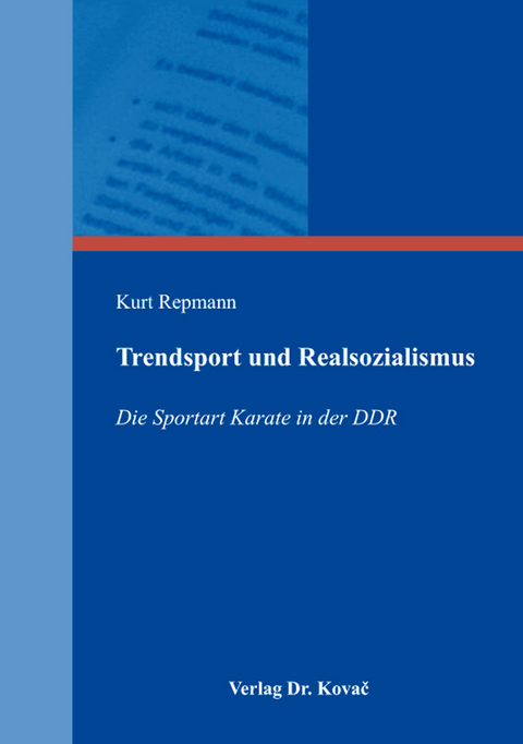 Trendsport und Realsozialismus - Kurt Repmann