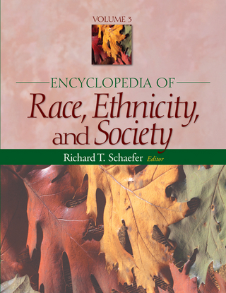 Encyclopedia of Race, Ethnicity, and Society - Richard T. Schaefer