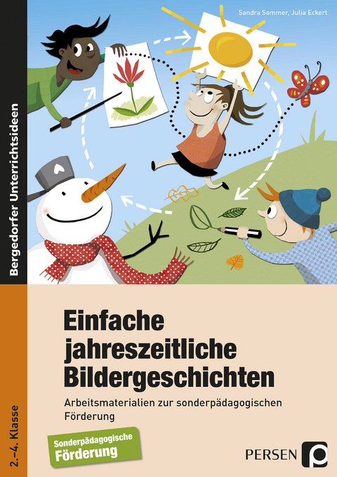 Einfache jahreszeitliche Bildergeschichten - Sandra Sommer, Julia Eckert