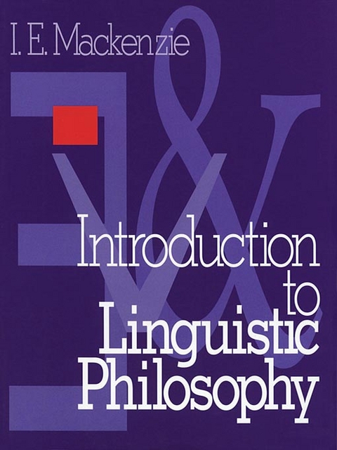 Introduction to Linguistic Philosophy - Ian E. Mackenzie