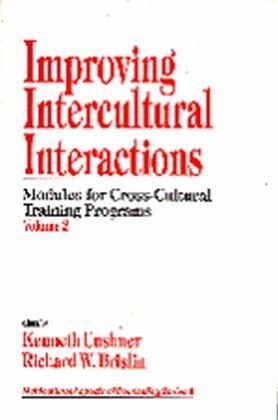 Improving Intercultural Interactions : Modules for Cross-Cultural Training Programs, Volume 2 - 