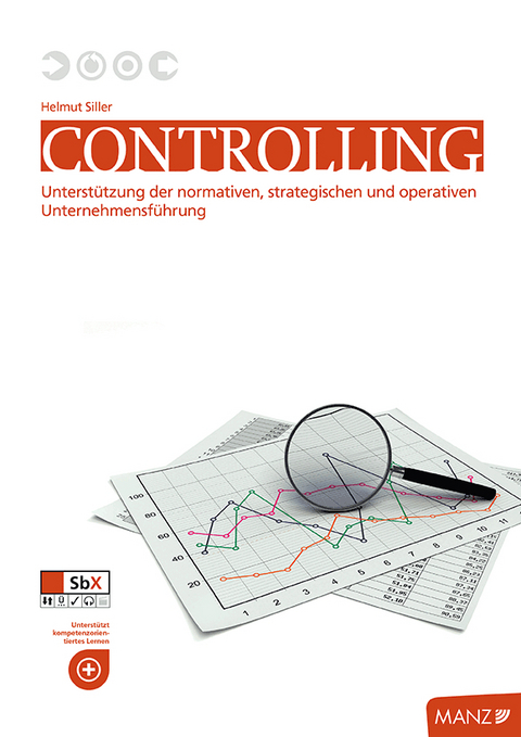 Controlling und Accounting - Helmut Siller, Dieter Schneider