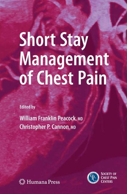 Short Stay Management of Chest Pain - 
