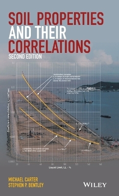 Soil Properties and their Correlations - Michael Carter, Stephen P. Bentley