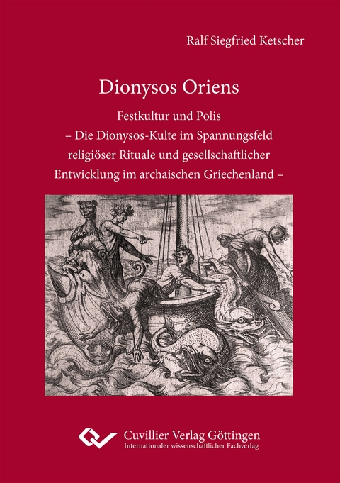 Dionysos Oriens - Ralf Siegfried Ketscher