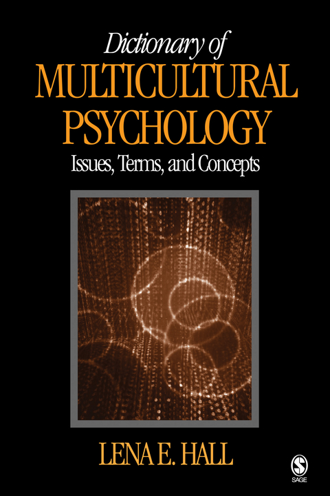 Dictionary of Multicultural Psychology : Issues, Terms, and Concepts - USA) Hall Lena E. (Nova Southeastern University