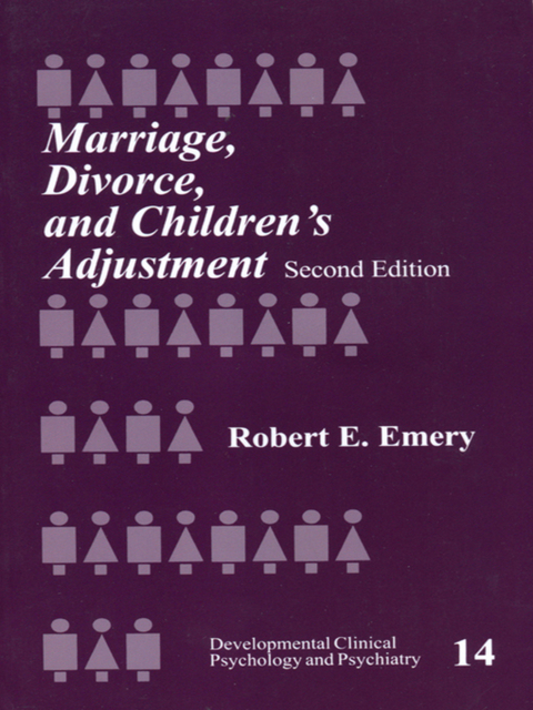 Marriage, Divorce, and Children's Adjustment - USA) Emery Robert E. (University of Virginia