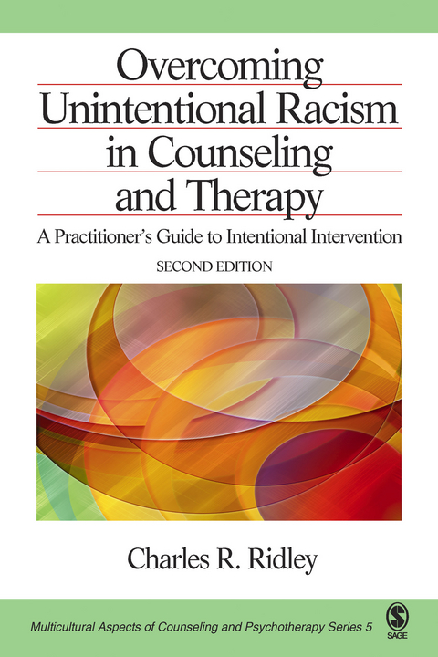 Overcoming Unintentional Racism in Counseling and Therapy - Charles R. Ridley