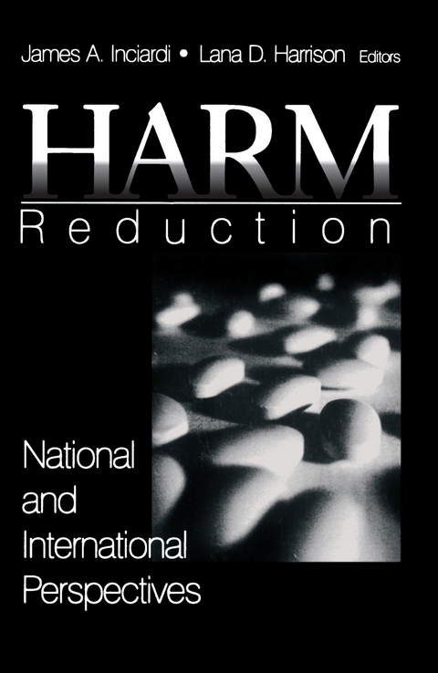 Harm Reduction : National and International Perspectives - 