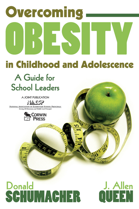 Overcoming Obesity in Childhood and Adolescence - Donald Schumacher, J. Allen Queen