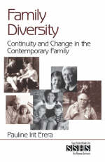 Family Diversity : Continuity and Change in the Contemporary Family -  Pauline Irit (University of Washington School of Nursing) Erera