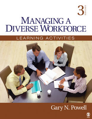 Managing a Diverse Workforce : Learning Activities - USA) Powell Gary N. (University of Connecticut