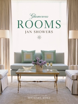 Glamorous Rooms - Jan Showers
