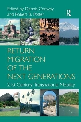 Return Migration of the Next Generations - Dennis Conway