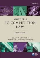 Goyder's EC Competition Law - Joanna Goyder, Albertina Albors-Llorens