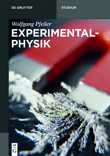 Experimentalphysik - Wolfgang Pfeiler