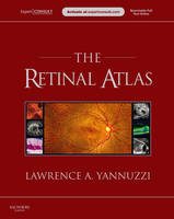 The Retinal Atlas - Lawrence A. Yannuzzi