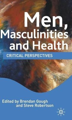 Men, Masculinities and Health - 