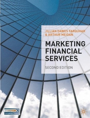Marketing Financial Services - Jillian Farquhar, Arthur Meidan