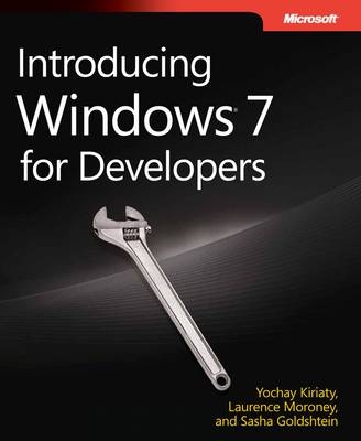 Introducing Windows 7 for Developers - Alon Fliess, Laurence Moroney