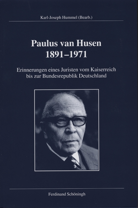 Paulus van Husen (1891-1971) - Karl-Joseph Hummel