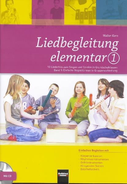 Liedbegleitung elementar 1. Heft und DVD - Walter Kern