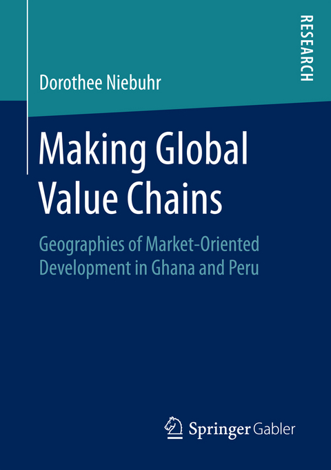 Making Global Value Chains - Dorothee Niebuhr