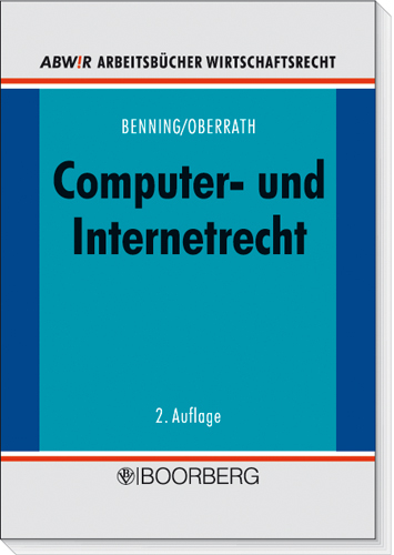 Computer- und Internetrecht - Axel Benning