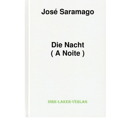 Die Nacht - José Saramago