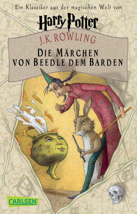 Die Märchen von Beedle dem Barden (Harry Potter) - J.K. Rowling