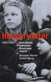 Hungerwinter - Alexander Häusser, Gordian Maugg